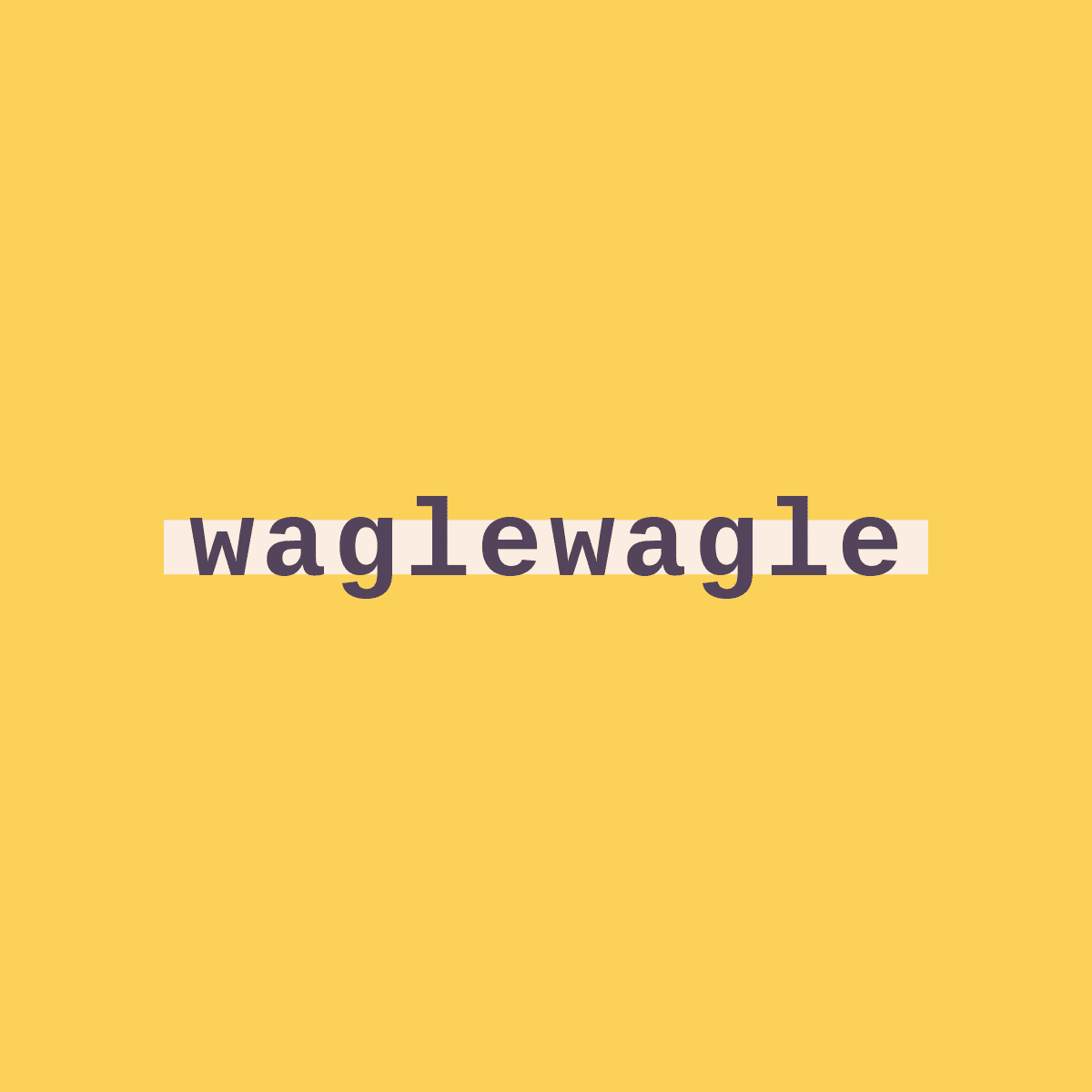 waglewagle